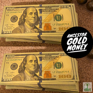Ancestor Gold Money $100 Bill